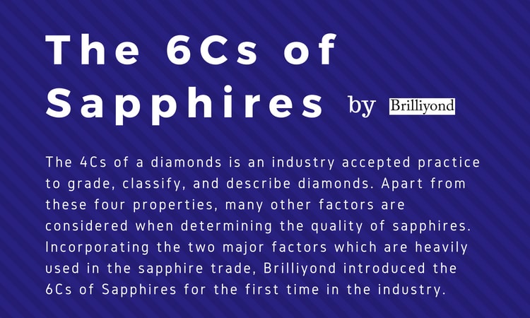 Sapphire Grading: The 6Cs of Sapphire by Brilliyond